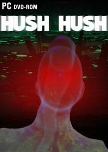 Hush Hush Unlimited Survival Horror